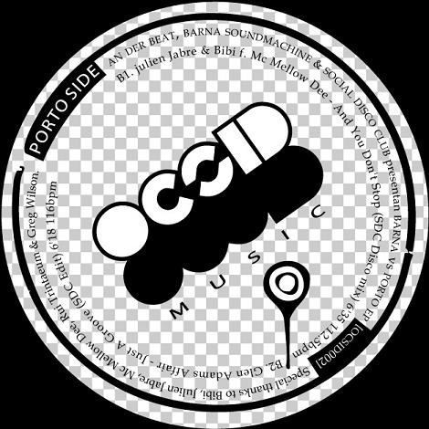 An Der Beat , Barna Soundmachine & Social Disco Club - Barna Vs. Porto EP | OCSID Music (OCSID002)