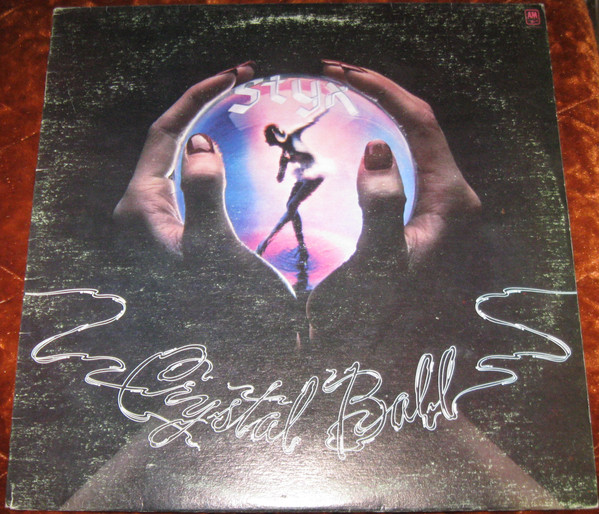 Styx - Crystal Ball | A&M Records (SP-4604)