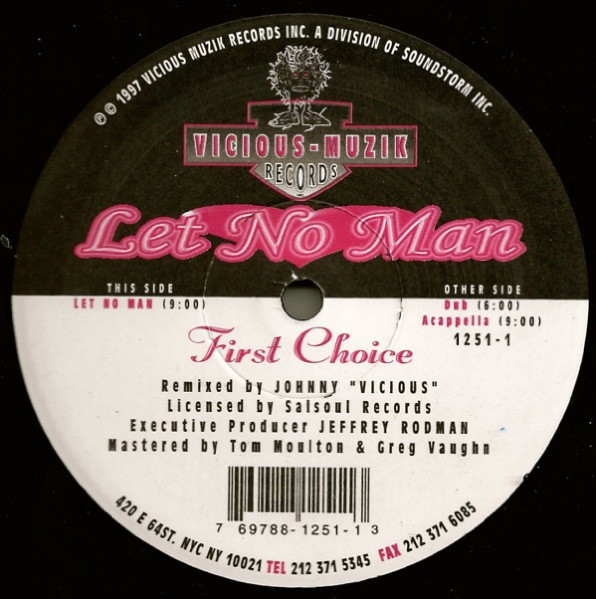 First Choice - Let No Man | Vicious Muzik Records (1251-1) First Choice - Let No Man | Vicious Muzik Records (1251-1)
