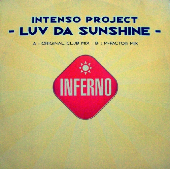 Intenso - Luv Da Sunshine | Inferno (TFERN 47)