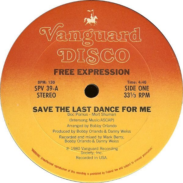 Free Expression - Save The Last Dance For Me / Chill-Out! | Vanguard Disco (SPV 39)