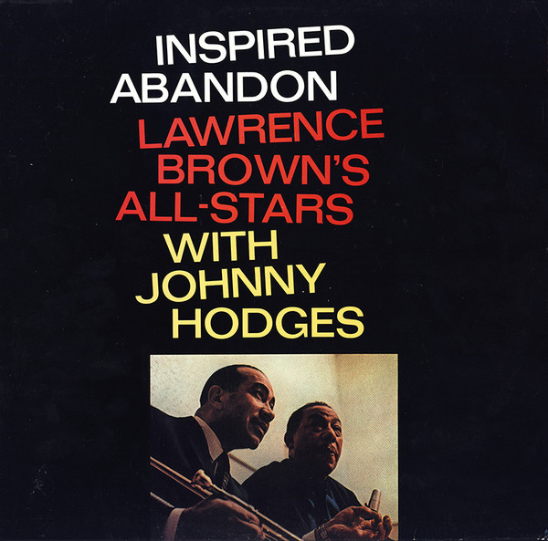 Lawrence Brown's All-Stars With Johnny Hodges - Inspired Abandon | Jasmine Records (JAS 66) - main