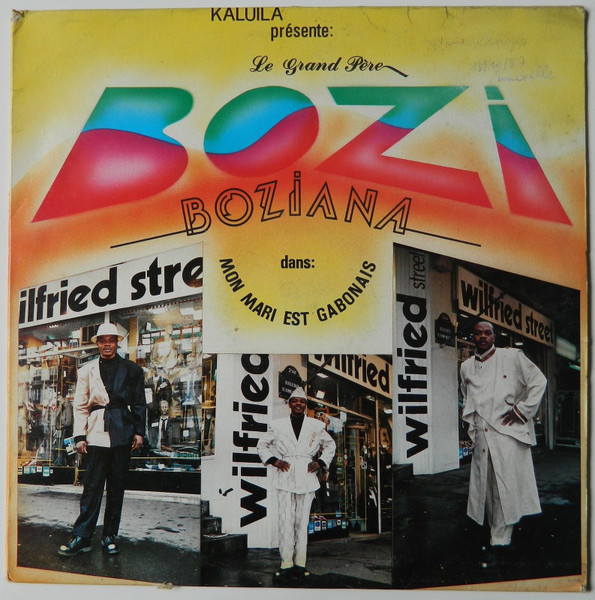 Bozi Boziana Et L' Orchestre Anti-Choc Sous La Direction De Rigo Star - Mon Mari Est Gabonais | Kaluila (K.L 01)