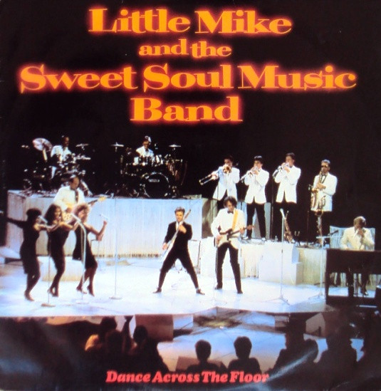 Little Mike And The Sweet Soul Music Band - Dance Across The Floor | Frituna (TFR-1174)