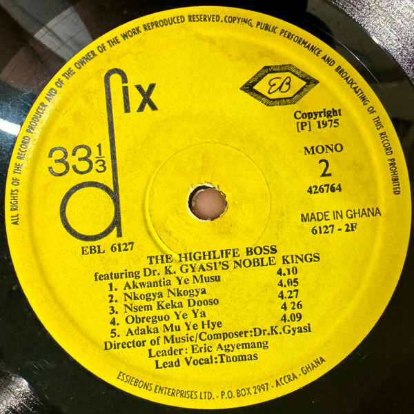 Dr. K. Gyasi & His Noble Kings - The Highlife Boss | Essiebons (EBL 6127) - 4