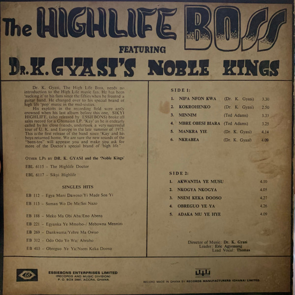 Dr. K. Gyasi & His Noble Kings - The Highlife Boss | Essiebons (EBL 6127) - 2