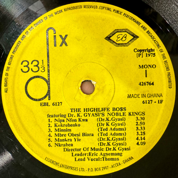 Dr. K. Gyasi & His Noble Kings - The Highlife Boss | Essiebons (EBL 6127) - 3