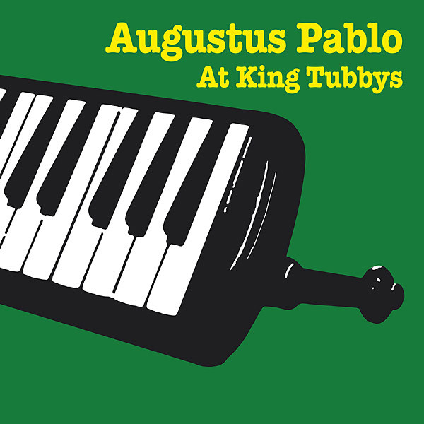 Augustus Pablo - Augustus Pablo At King Tubbys | Radiation Roots (RR00303LP)