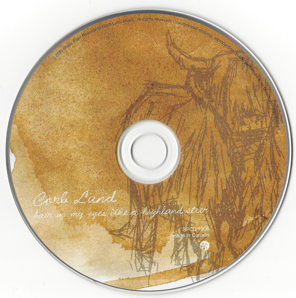 Corb Lund - Hair In My Eyes Like A Highland Steer | Stony Plain Records (SPCD 1309) - 3