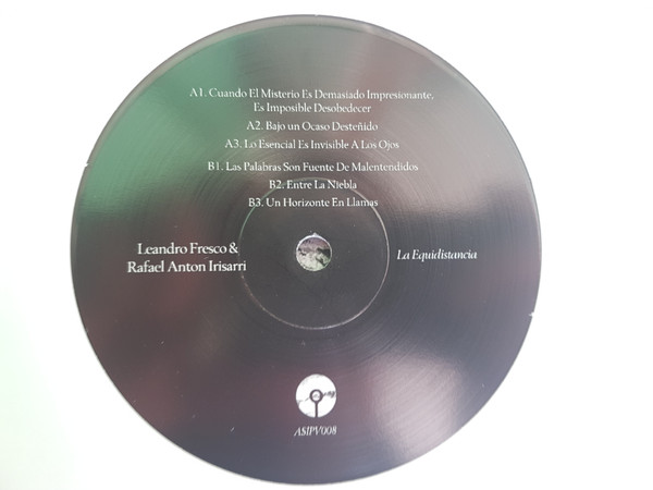 Leandro Fresco & Rafael Anton Irisarri - La Equidistancia | A Strangely Isolated Place (ASIPV008) - 4