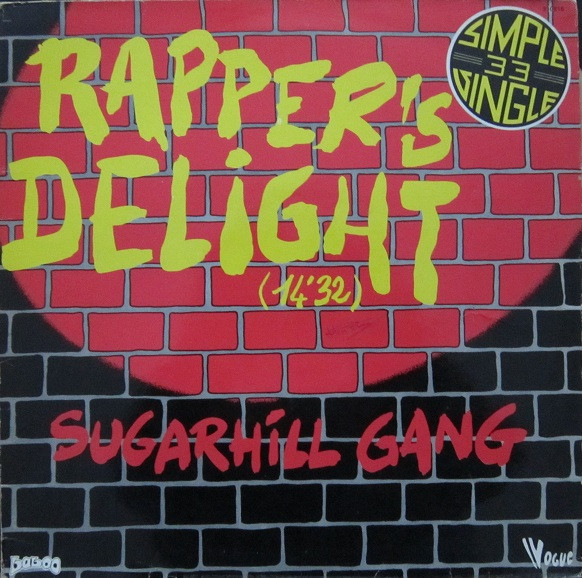 Sugarhill Gang - Rapper's Delight | Sugar Hill Records (310816)