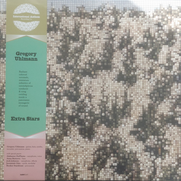 Gregory Uhlmann - Extra Stars | International Anthem Recording Company (IARC0107) - main