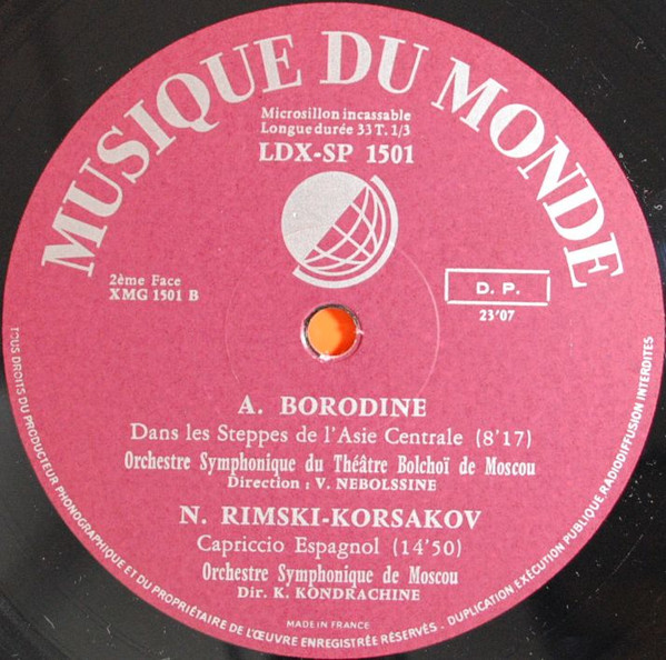 Alexander Borodin , Modest Mussorgsky , Nikolai Rimsky-Korsakov - Danses Polovtsiennes - Dans Les Steppes De L'Asie Centrale - Une Nuit Sur Le Mon Chauve - Capriccio Espagnol | Le Chant Du Monde (LDX-SP 1501) - 4