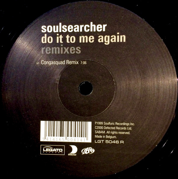Soulsearcher - Do It To Me Again (Remixes) | Legato Records (LGT 5046 R) - 2