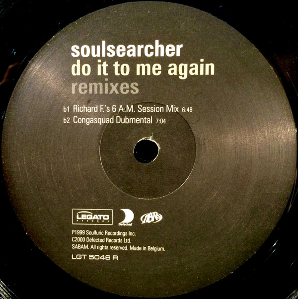 Soulsearcher - Do It To Me Again (Remixes) | Legato Records (LGT 5046 R) - 3