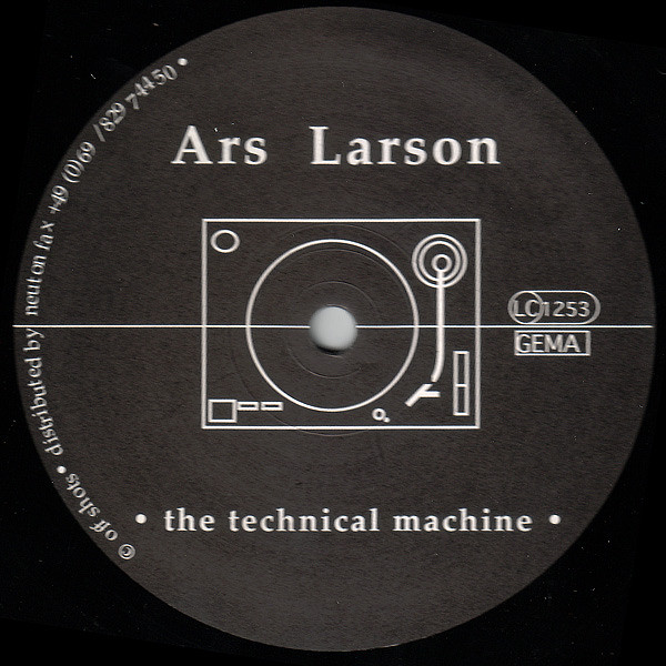 Ars Larson - The Technical Machine | Shot Records (SHOT 01) - main