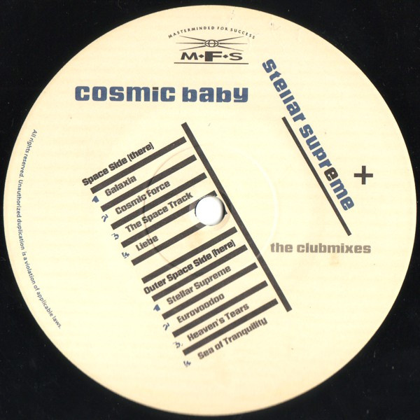 Cosmic Baby - Stellar Supreme - The Clubmixes | MFS (MFS 7033-1) - 3