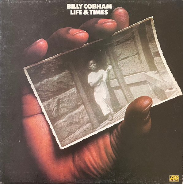 Billy Cobham - Life & Times | Atlantic (K50253)