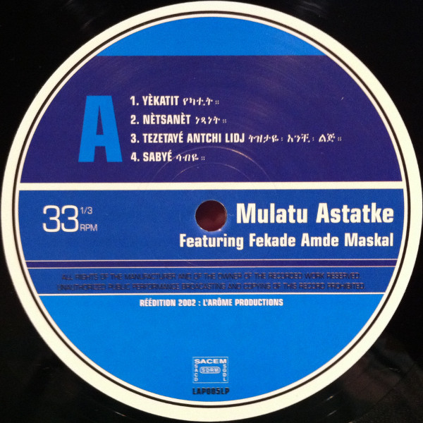 Mulatu Astatke Featuring Fekade Amde Maskal = Mulatu Astatke ጋር Fekade Amde Maskal - Ethio Jazz = የካተት | L'Arôme Productions (LAP005LP) - 3 Mulatu Astatke Featuring Fekade Amde Maskal = Mulatu Astatke ጋር Fekade Amde Maskal - Ethio Jazz = የካተት | L'Arôme Productions (LAP005LP) - 3