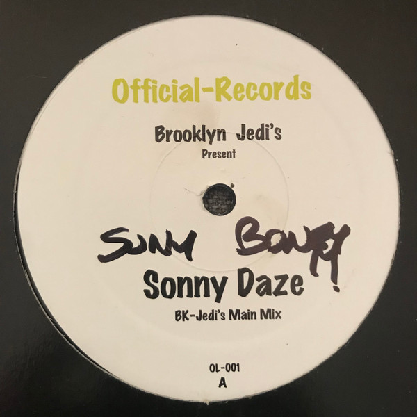 Brooklyn Jedi's - Sonny Daze | Official-Records (OL-001)