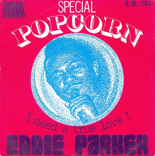 Eddie Parker - I Need A True Love ! | Googa Mooga (G.M. 704) - main
