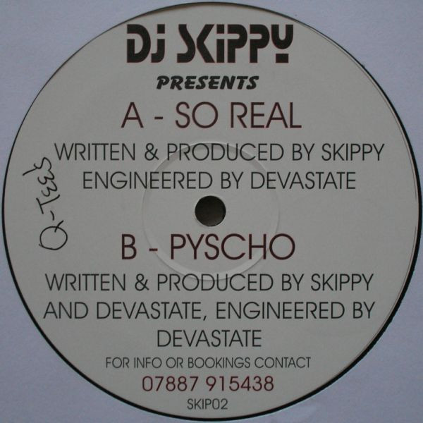 DJ Skippy & Devastate - So Real / Psycho | Skippin Trax (SKIP02)