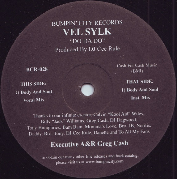 Vel-Sylk - Do Da Do | Bumpin' City Records (BCR-028)