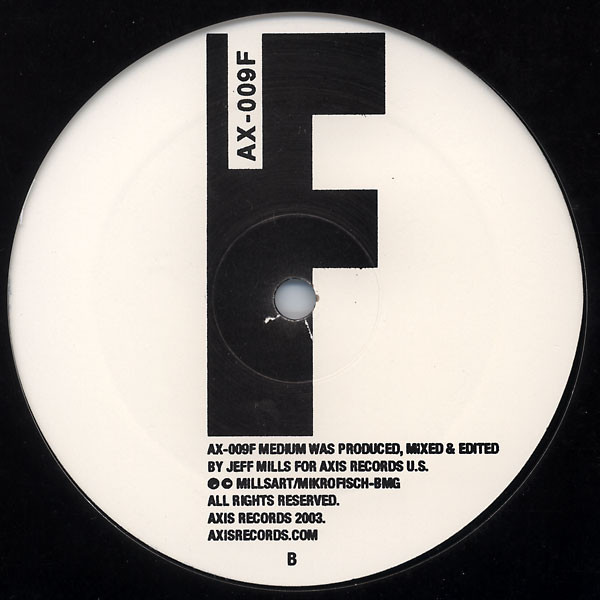 Jeff Mills - Medium | Axis (AX-009E) - 4