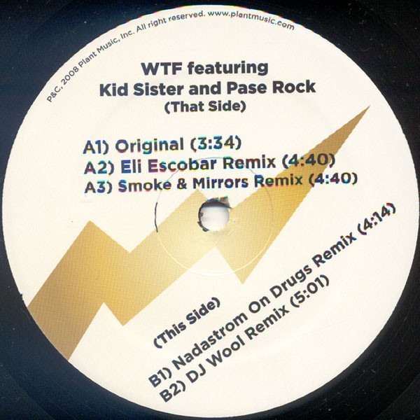 Tittsworth Featuring Pase Rock And Kid Sister - WTF | Plant Music Inc. (Seed 022) - 2