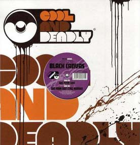 Black Canvas - We Fear Not | Cool And Deadly Records (CAD-005)