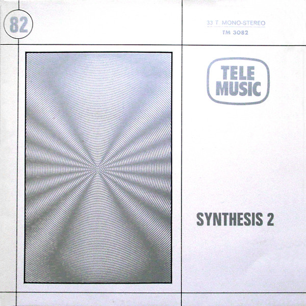 Marc Chantereau Et Pierre-Alain Dahan - Synthesis 2 | Tele Music (TM 3082) - main