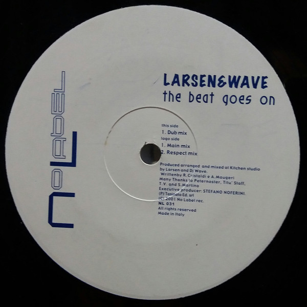 Larsen & Wave - The Beat Goes On | No Label (NL 031)
