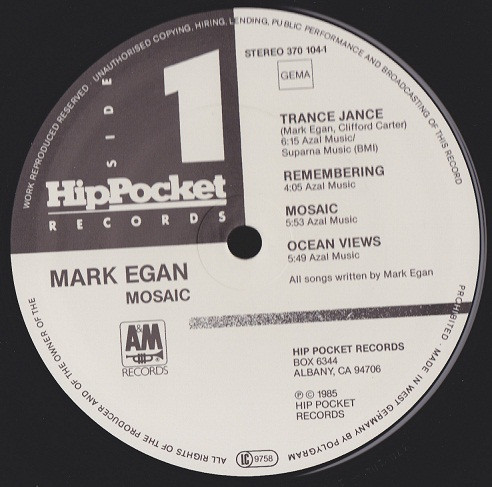 Mark Egan - Mosaic | Hip Pocket Records (370 104-1) - 2