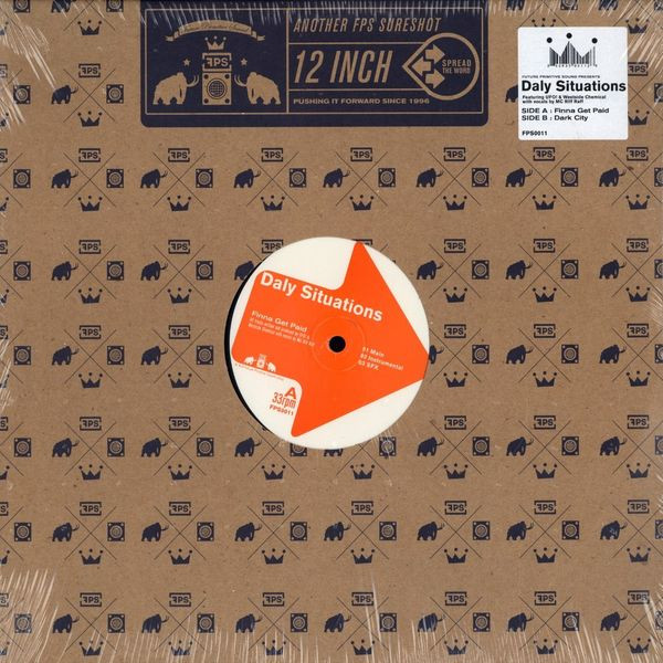 Daly Situations - Finna Get Paid | Future Primitive Sound (FPS0011) - main