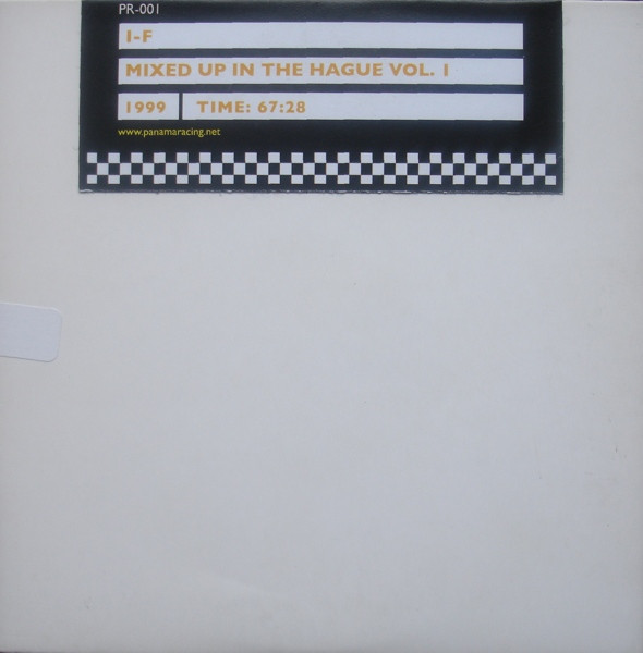 I-f - Mixed Up In The Hague Vol. 1 | Panama Racing (PR-001) - 2