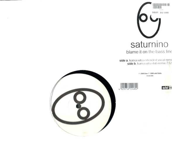 Saturnino - Blame It On The Bass Line | Edel Records (0112480 ERE)