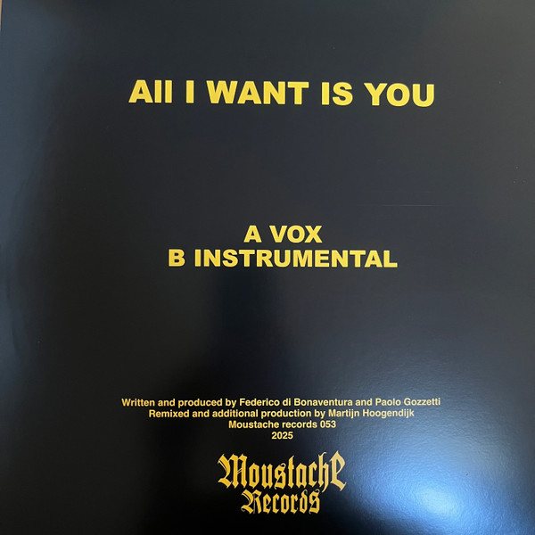 The Tyrell Corporation vs Italoconnection - All I Want Is You | Moustache Records (MST053) - 2