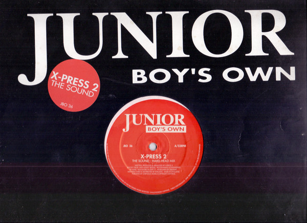X-Press 2 - The Sound | Junior Boy's Own (JBO 36) - 6 X-Press 2 - The Sound | Junior Boy's Own (JBO 36) - 6