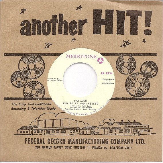 Lynn Taitt & The Jets - Bat Man / The Joker | Merritone (DSR-FED7-003) - main