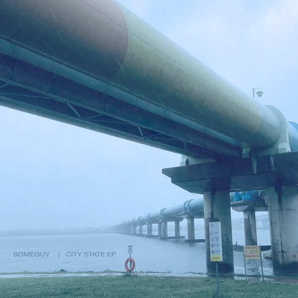 Someguy - City State EP | Someguy Records (SG001)