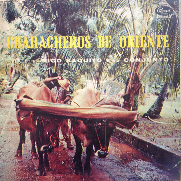 Los Guaracheros De Oriente - Los Guaracheros De Oriente Nico Saquito Y Su Conjunto | Panart (LP 2015)