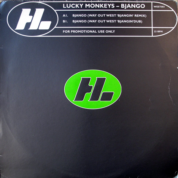 Lucky Monkeys - Bjango | Hi Life Recordings (WEST001)