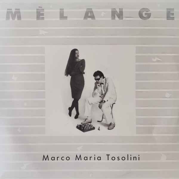 Marco Maria Tosolini - Mèlange | Yaki Record (RYS LB 703)