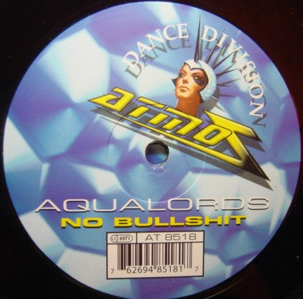 Aqualords - No Bullshit | Atmoz (AT 8518) - 2