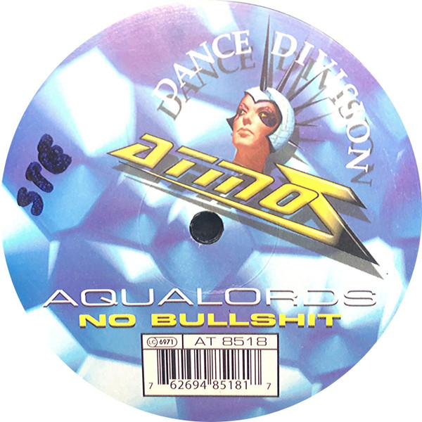 Aqualords - No Bullshit | Atmoz (AT 8518)
