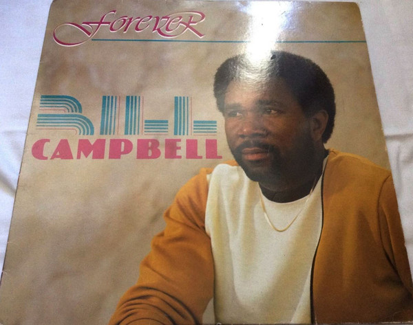Bill Campbell - Forever | BB Records (BB LP 005) - 2