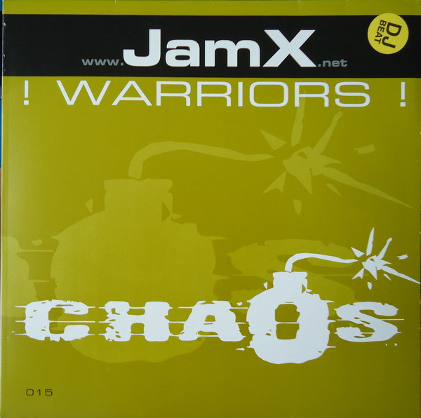 JamX - Warriors | Chaos Records (CHAOS 015-12)
