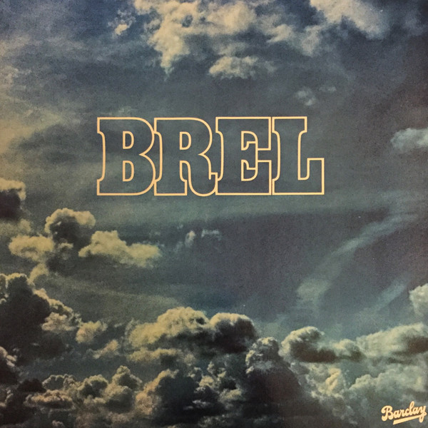 Jacques Brel - Brel | Barclay (96010)