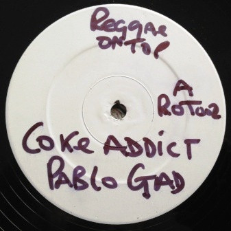 Pablo Gad - Coke Addict | Reggae On Top (ROT002) - main