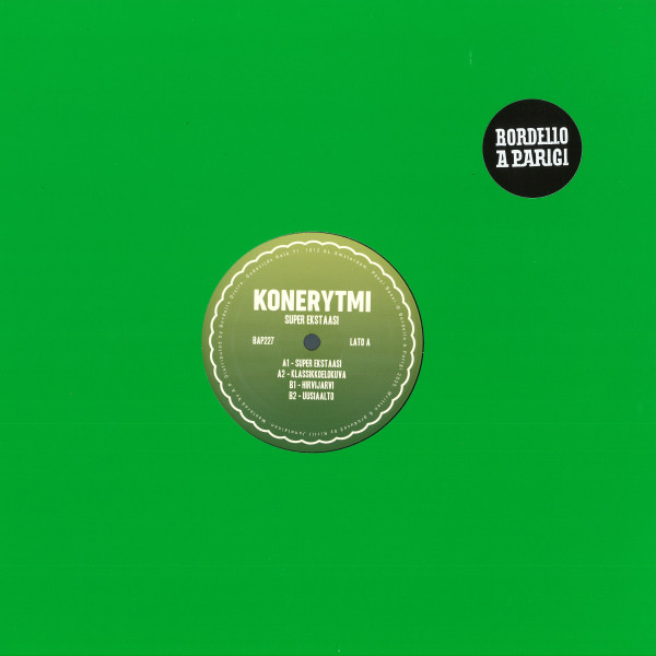 Konerytmi - Super Ekstaasi | Bordello A Parigi (BAP227) - main